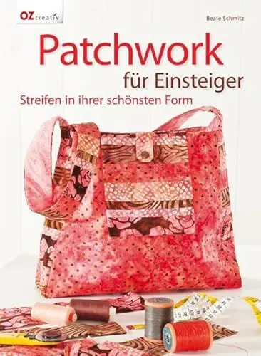Produktbild: Patchwork für Einsteiger: Streifen in ihrer schönsten Form