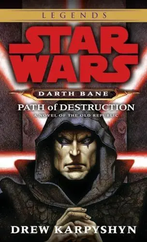 Produktbild: Path of Destruction: Star Wars Legends (Darth Bane): A Novel of the Old Republic (Star Wars: Darth Bane Trilogy - Legends, Band 1)