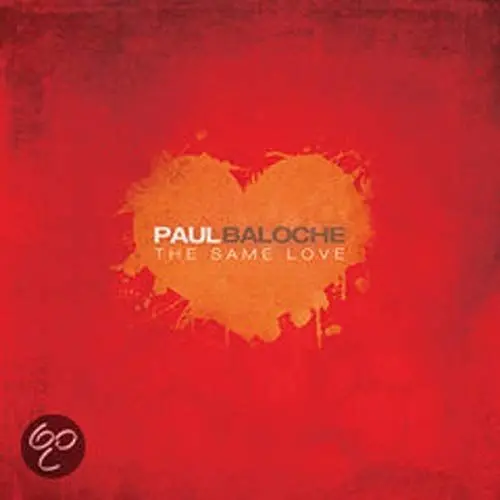 Produktbild: Paul Baloche - The Same Love
