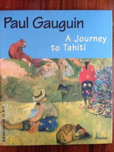 Produktbild: Paul Gauguin: A Journey to Tahiti (Adventures in Art)
