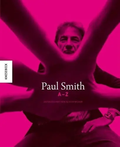 Produktbild: Paul Smith A-Z: aufgezeichnet von Olivier Wicker