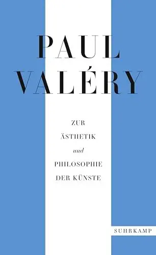 Produktbild: Paul Valéry: Zur Ästhetik und Philosophie der Künste (suhrkamp taschenbuch)