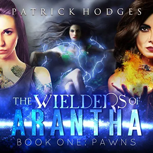 Produktbild: Pawns: The Wielders of Arantha, Book 1