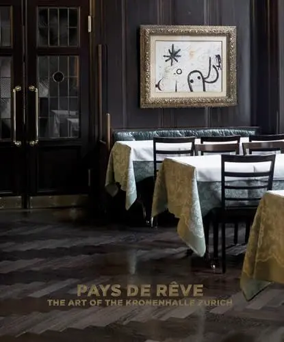Produktbild: Pays de rêve: The Art of the Kronenhalle Zurich