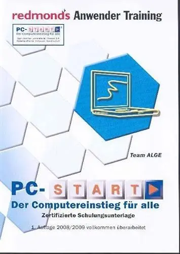 Produktbild: PC-START MIT WINDOWS VISTA, WORDPAD, IE 7.0, WINDOWS MAIL - Syllabus 2.0: redmond's Anwender Training: Der Computereinstieg für alle. Zertifizierte Schulungsunterlage