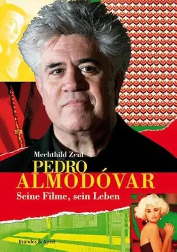 Produktbild: Pedro Almodovar: Seine Filme, sein Leben