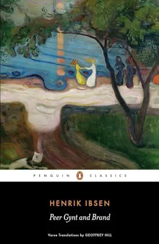 Produktbild: Peer Gynt and Brand: Henrik Ibsen (Penguin Classics)