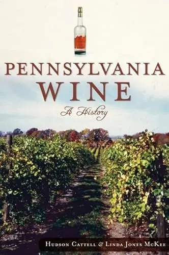 Produktbild: Pennsylvania Wine: A History