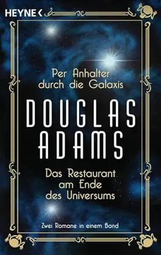 Produktbild: Per Anhalter durch die Galaxis / Das Restaurant am Ende des Universums: Zwei Romane in einem Band: Zwei Romane in einem Band. Sonderausgabe