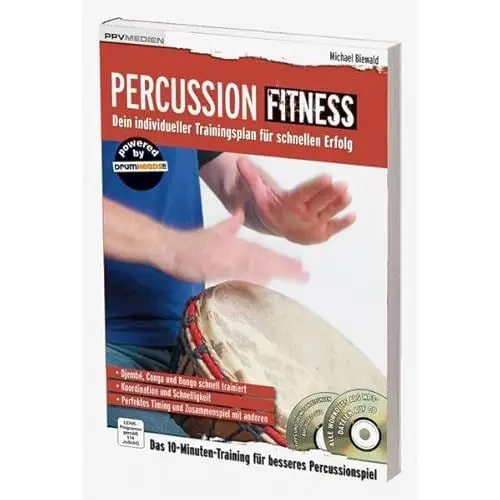 Produktbild: Percussion Fitness: Djembe, Conga und Bongo schnell trainiert (Fitnessreihe: Dein individueller Trainingsplan für schnellen Erfolg)
