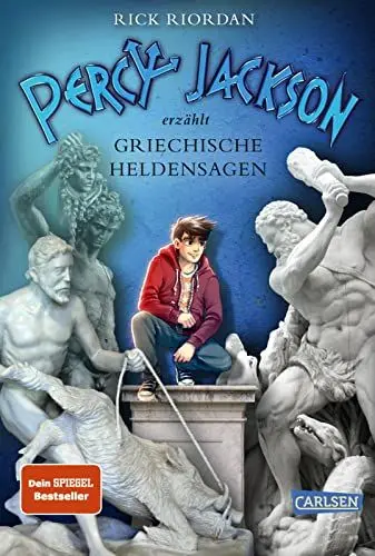 Produktbild: Percy Jackson erzählt: Griechische Heldensagen: Mythologie unterhaltsam erklärt für Jugendliche ab 12 Jahren