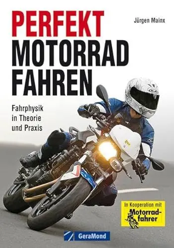 Produktbild: Perfekt Motorradfahren: Theorie und Praxis