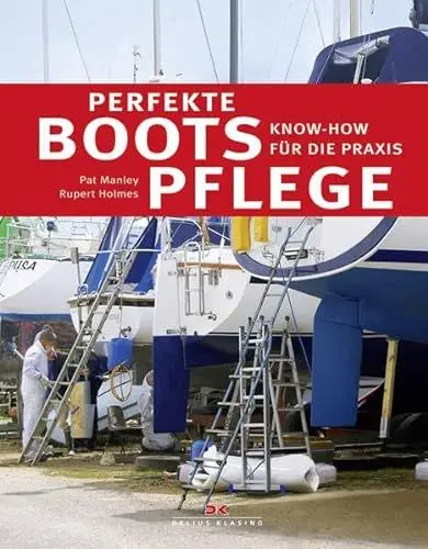 Produktbild: Perfekte Bootspflege: Know-how für die Praxis: Kow-how für die Praxis
