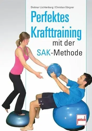 Produktbild: Perfektes Krafttraining mit der SAK-Methode