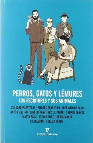 Produktbild: Perros gatos y lémures : los escritores y sus animales (Fuera de colección)