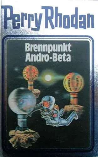Produktbild: Perry Rhodan 25. Brennpunkt Andro-Beta (Perry Rhodan Silberband, Band 25)