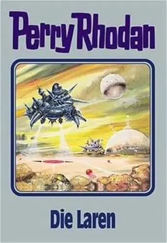 Produktbild: Perry Rhodan, Bd.75, Die Laren: Perry Rhodan Band 75 (Perry Rhodan Silberband, Band 75)