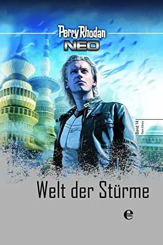 Produktbild: Perry Rhodan Neo 14: Welt der Stürme: Platin Edition Band 14