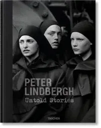 Produktbild: Peter Lindbergh. Untold Stories: Mehrsprachige Ausgabe (Fotografia)