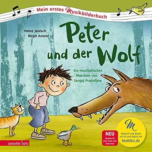 Produktbild: Peter und der Wolf (Mein erstes Musikbilderbuch mit CD und zum Streamen, Bd.): Das musikalische Märchen von Sergej Prokofjew