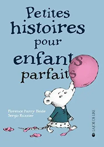 Produktbild: PETITES HISTOIRES POUR ENFANTS PARFAITS