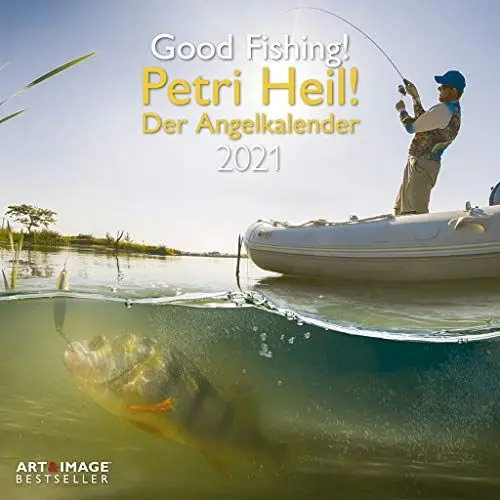 Produktbild: Petri Heil - Der Angelkalender 2021 - Wand-Kalender - Broschüren-Kalender - A&I - 30x30 - 30x60 geöffnet: Good Fishing