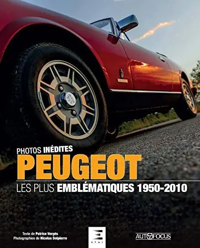 Produktbild: Peugeot 1950-2010, les plus emblématiques: Les plus emblématiques 1950-2010