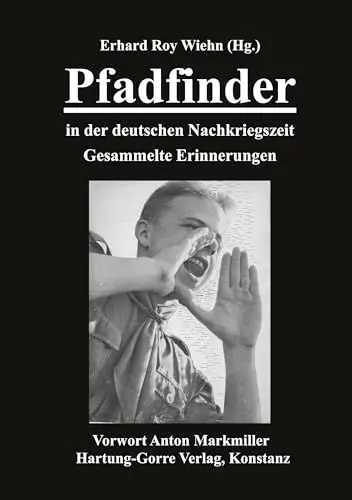 Produktbild: Pfadfinder in der deutschen Nachkriegszeit: Gesammelte Erinnerungen