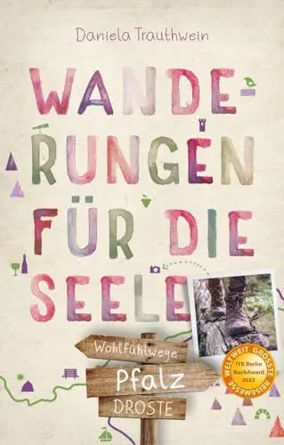 Produktbild: Pfalz. Wanderungen für die Seele: Wohlfühlwege (Wandern für die Seele)