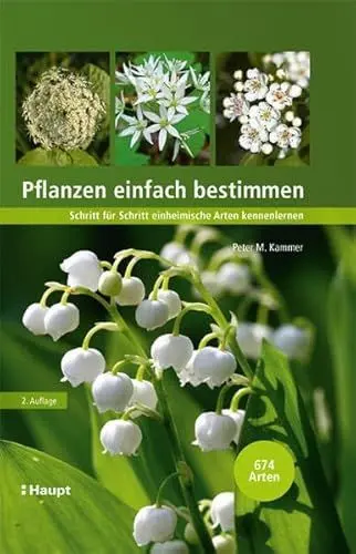 Produktbild: Pflanzen einfach bestimmen: Schritt für Schritt einheimische Arten kennenlernen