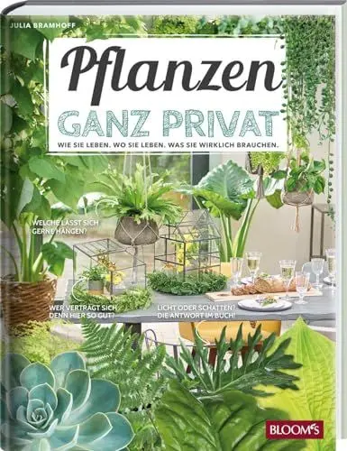 Produktbild: Pflanzen ganz privat: Wie sie leben. Wo sie leben. Was sie wirklich brauchen.