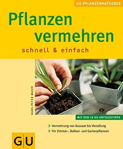 Produktbild: Pflanzen vermehren schnell & einfach