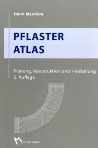 Produktbild: Pflaster Atlas: Planung, Konstruktion und Herstellung