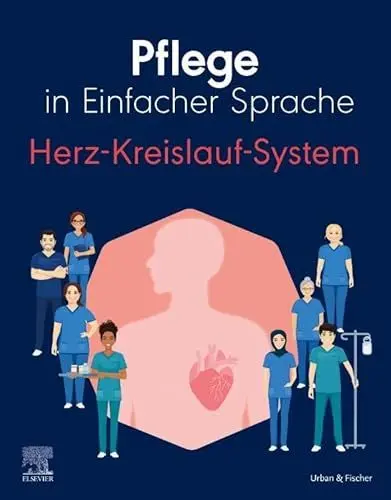 Produktbild: Pflege in Einfacher Sprache: Herz-Kreislauf-System