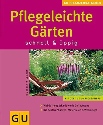 Produktbild: Pflegleichte Gärten schnell & üppig