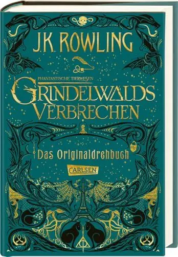 Produktbild: Phantastische Tierwesen: Grindelwalds Verbrechen (Das Originaldrehbuch) (Phantastische Tierwesen und wo sie zu finden sind: Die Originaldrehbücher, Band 2)