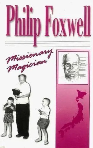 Produktbild: Phillip Foxwell*: Missionary Magician