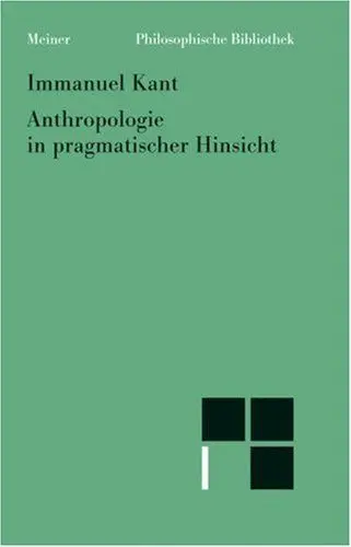 Produktbild: Philosophische Bibliothek, Bd.490, Anthropologie in pragmatischer Hinsicht.