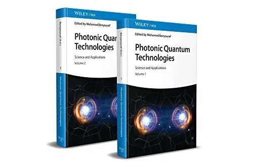 Produktbild: Photonic Quantum Technologies: Science and Applications. Two-volume set