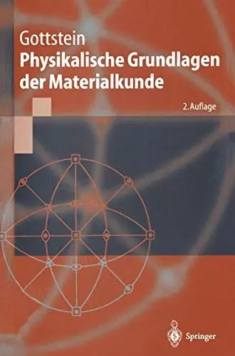 Produktbild: Physikalische Grundlagen der Materialkunde (Springer-Lehrbuch)