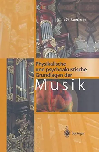 Produktbild: Physikalische und psychoakustische Grundlagen der Musik