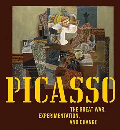 Produktbild: Picasso: The Great War, Experimentation and Change: The Great War, Experimentation, and Change