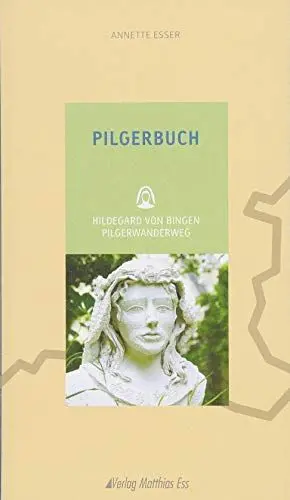 Produktbild: Pilgerbuch: Hildegard von Bingen Pilgerwanderweg