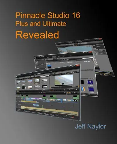Produktbild: Pinnacle Studio 16 Plus and Ultimate Revealed