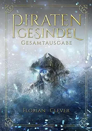 Produktbild: Piratengesindel: Gesamtausgabe