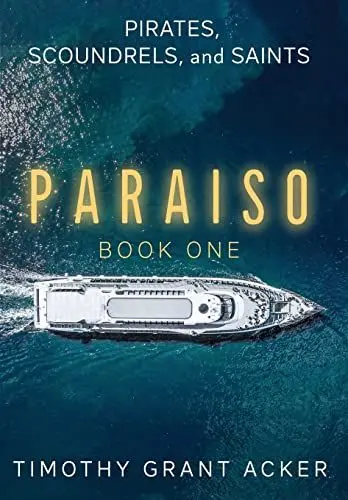 Produktbild: Pirates, Scoundrels, and Saints PARAISO: Book One