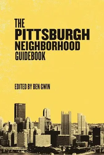Produktbild: Pittsburgh Neighborhood Guidebook (Belt Neighborhood Guidebooks)