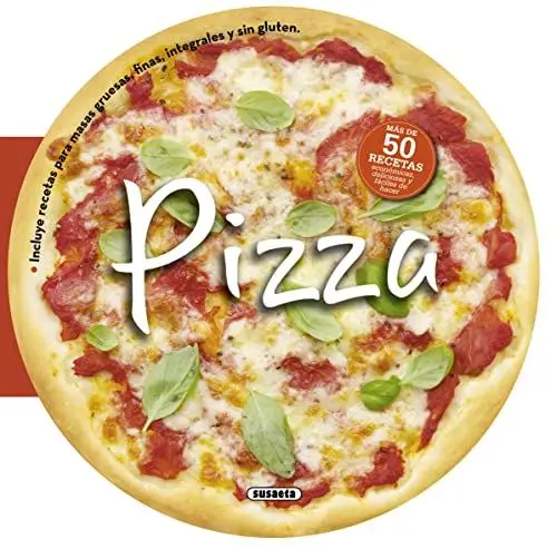 Produktbild: Pizza: Más de 50 deliciosas recetas económicas y fáciles de hacer / Over 50 Delicious and Economic Recipes and Easy to Make (Recetas redondas)