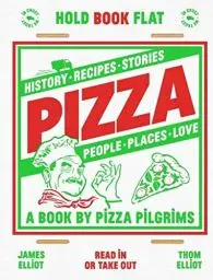 Produktbild: Pizza: recipes, stories, history, places, people, love