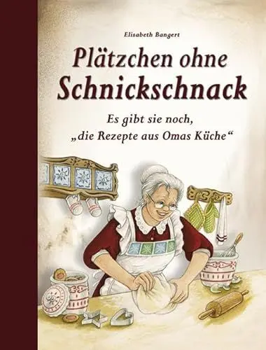 Produktbild: Plätzchen ohne Schnickschnack: Es gibt sie noch, 